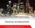Trading in Singapore Report