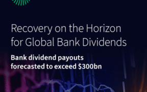 Recovery on the Horizon for Global Bank Dividends
